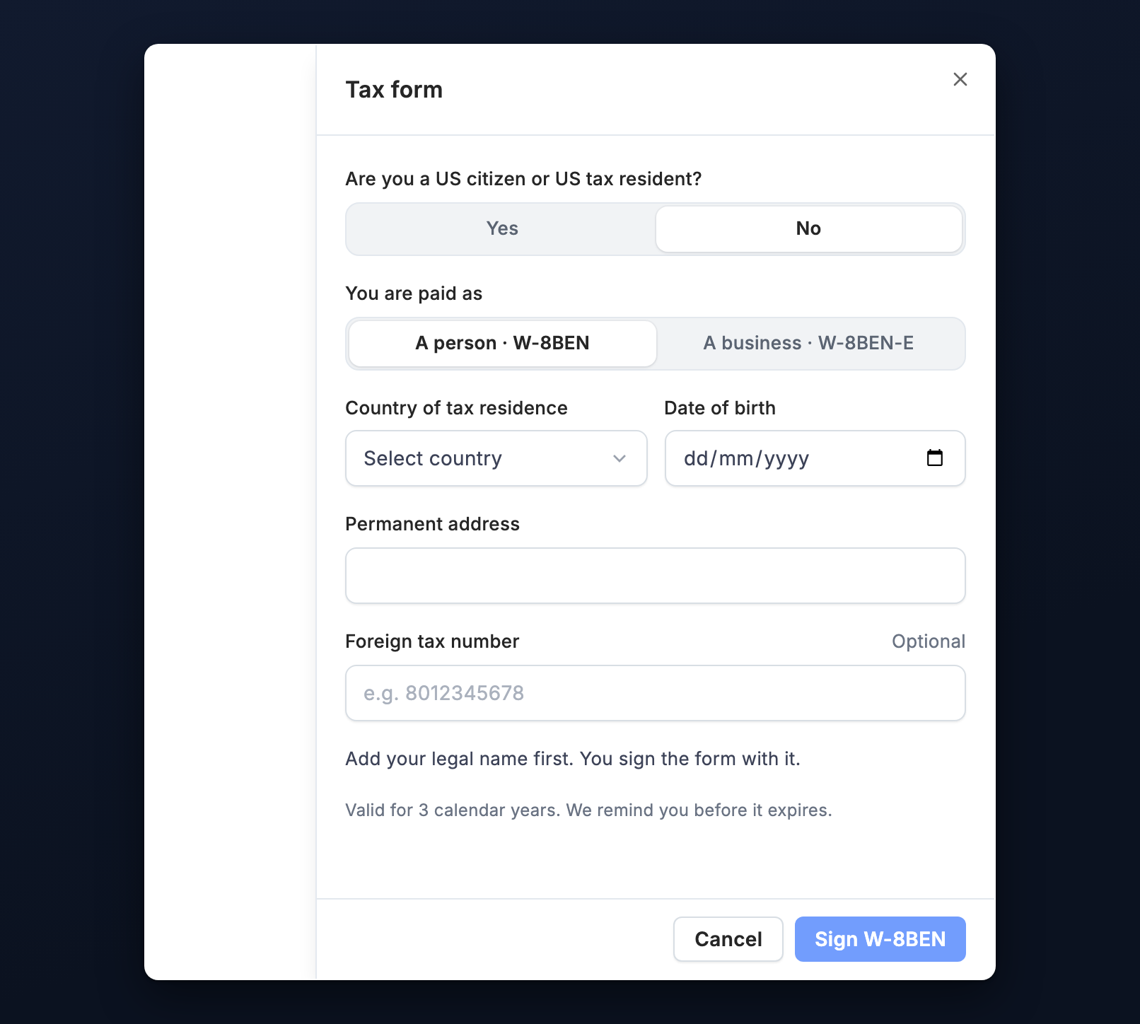 The tax form panel answered No, with A person · W-8BEN picked: country of tax residence, date of birth, permanent address and an optional foreign tax number